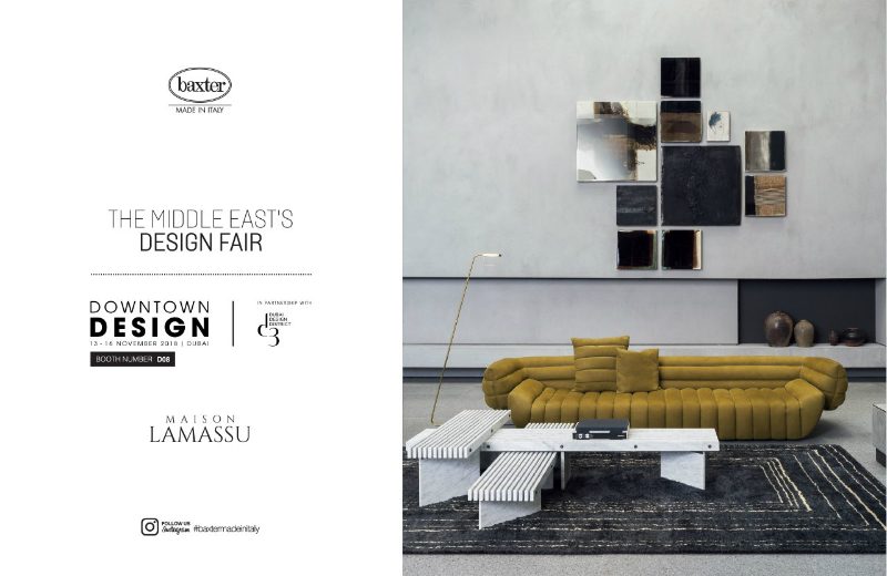 Baxter Italy's Presenting Bespoke Creations at Downtown Design Dubai 1