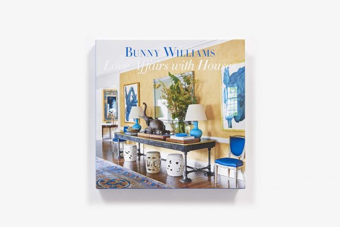 Bunny Williams: Love Affairs with Houses