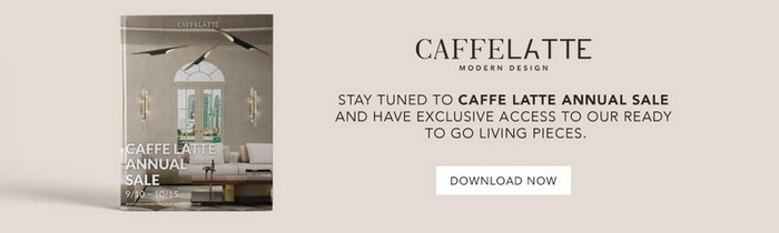 CAFFE LATTE’S NEW PIECES: A MINIMALIST TAKE ON LUXURY FOR MODERN HOMES